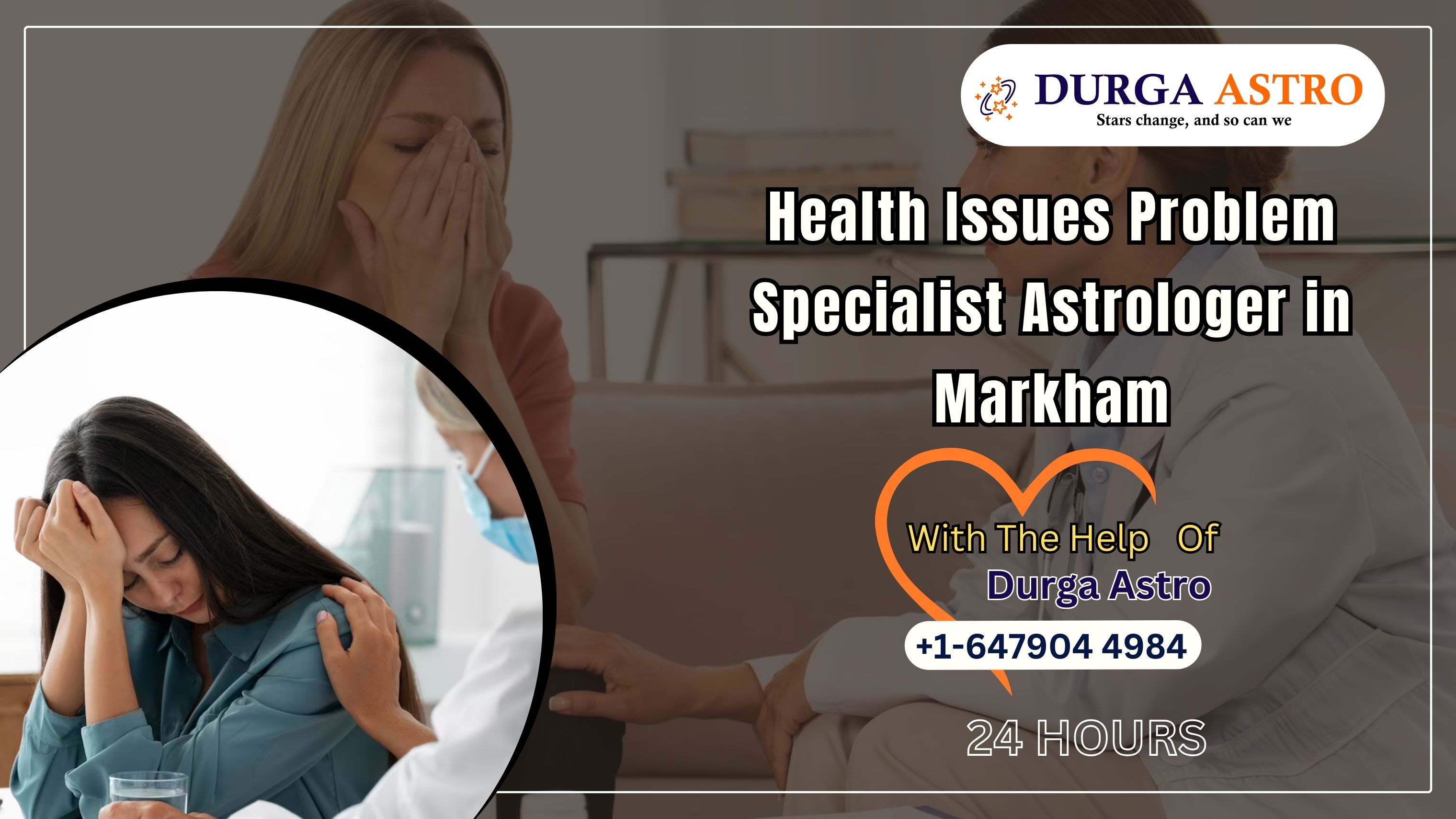 Health Issues Problem Specialist Astrologer in Markham